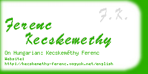 ferenc kecskemethy business card